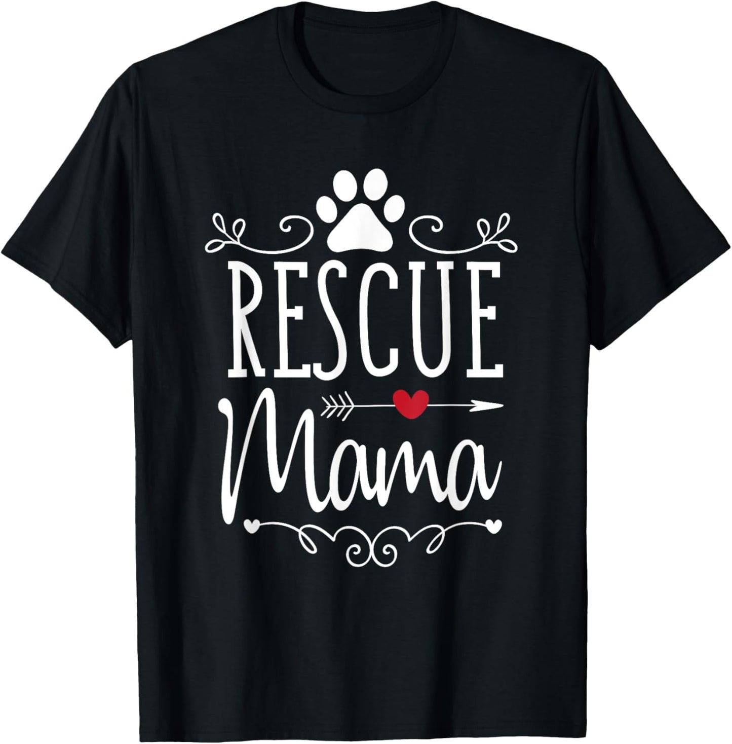 Rescue Mama Rescue Dog Lover Outfit Rescue Mom Gift T Shirt for Men Women