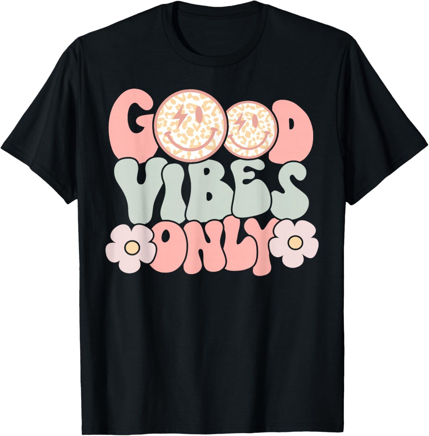 Good Vibes Only Floral Leopard Happy Smile Face Flower Funny