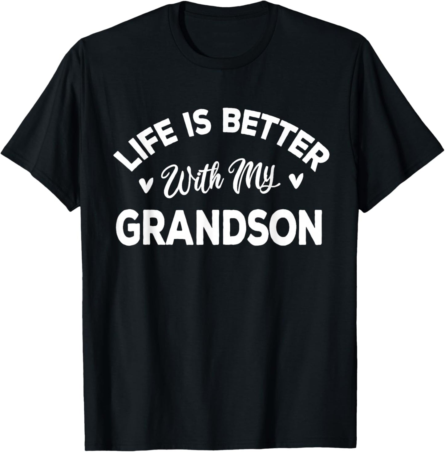 Life Is Better With My Grandson Cute Grandma