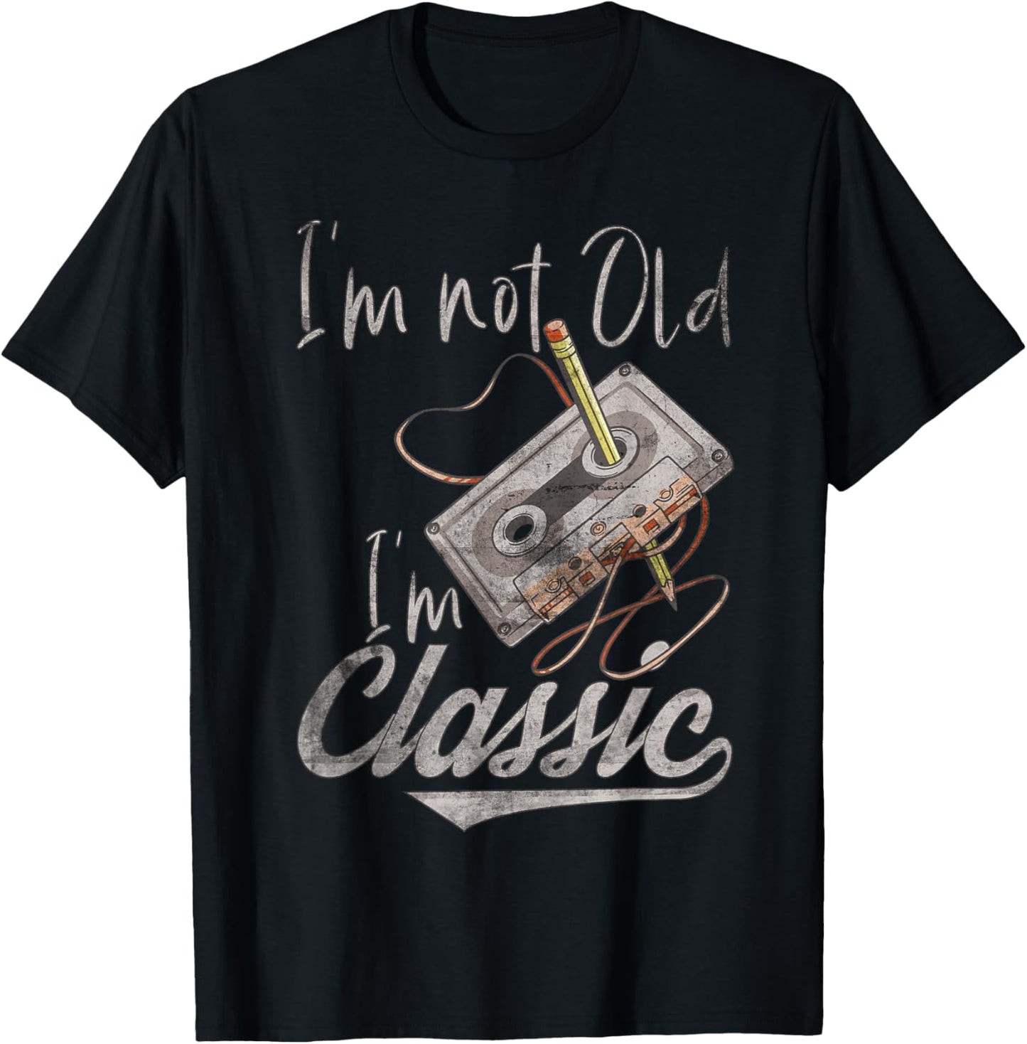 I'm Not Old I'm Classic Cassette Tape Pencil Retro Vintage