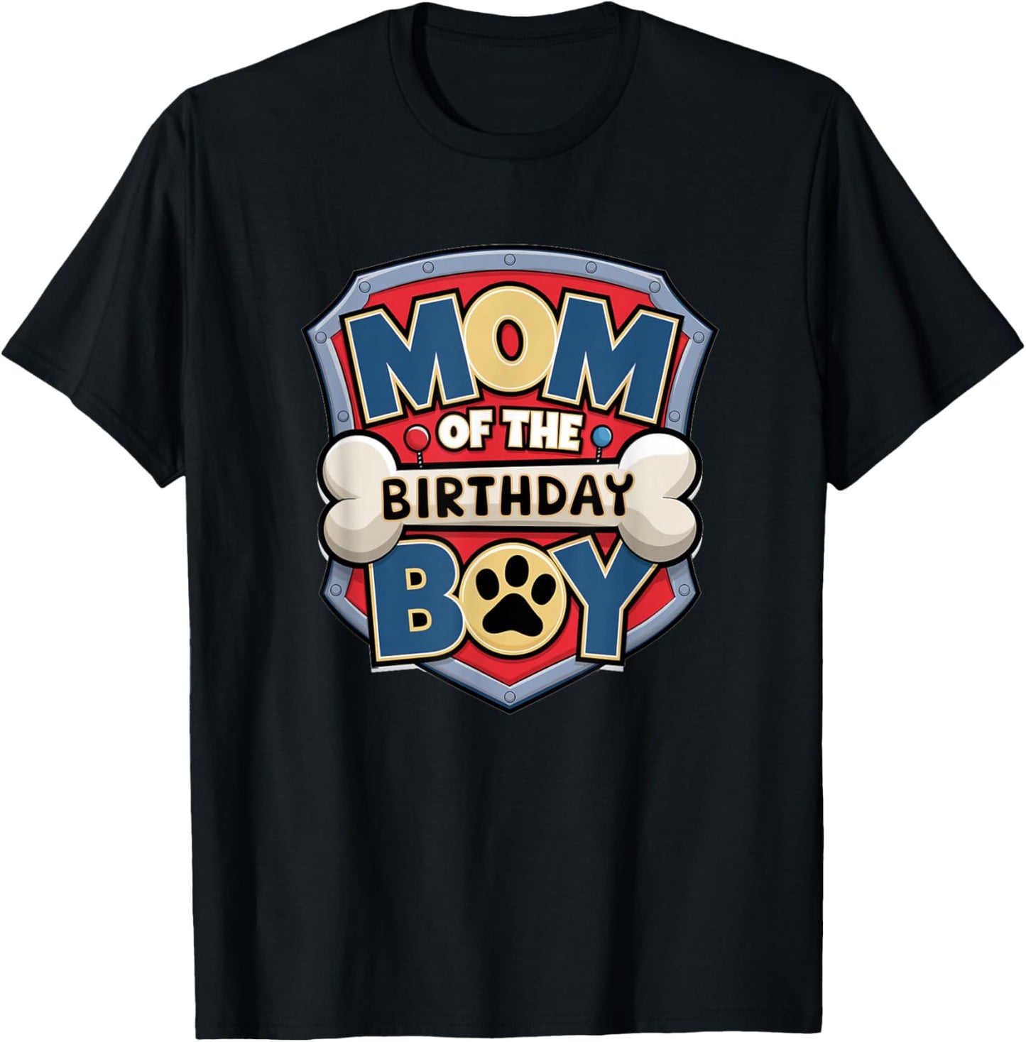 Mom Of The Birthday Boy Cartoon Dog Paw Family Matching