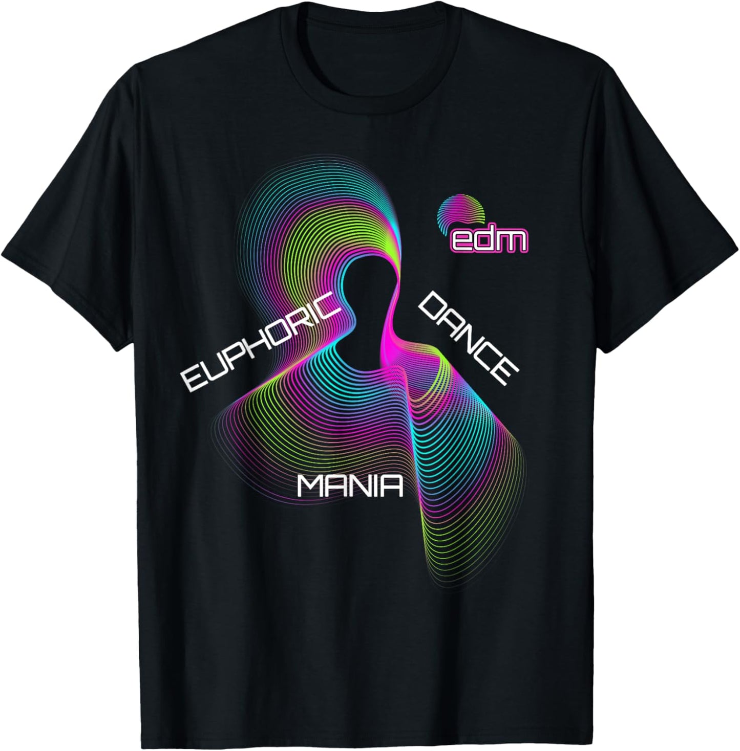 EDM Pun Euphoric Dance Mania Techno Rapper Raver PLUR Drop