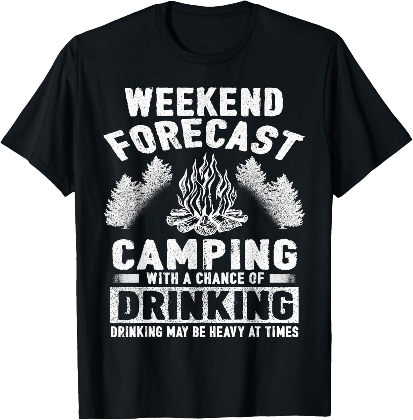 Camper Fun Weekend Forecast Camping With Chance Of Drinking