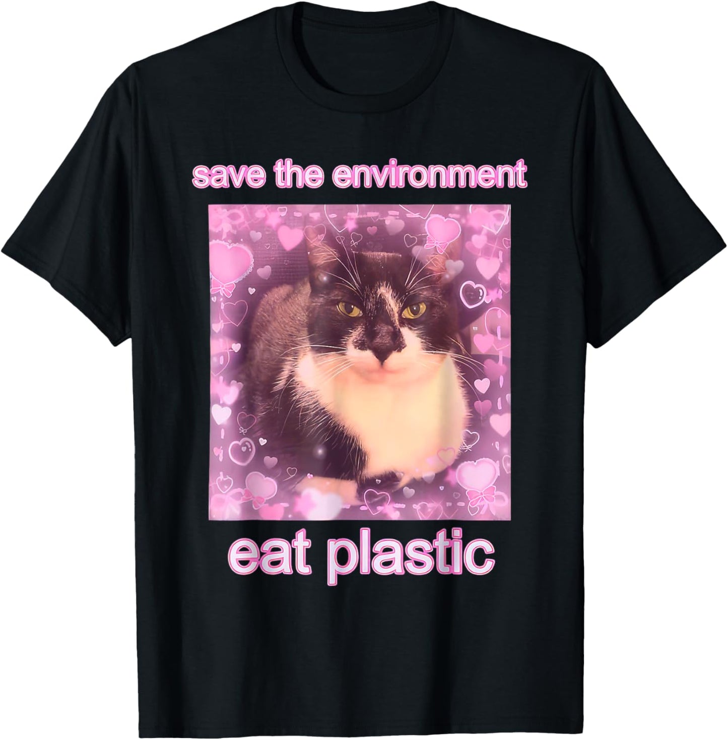 Save The Environment Eat Plastic Funny Cute Cat Meme