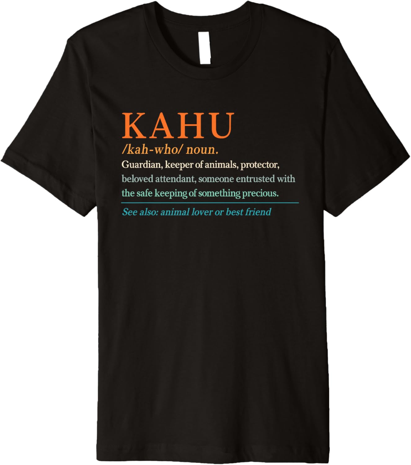 Kahu Definition Dog Rescue Pet Remembrance Protector Cat Dad Premium