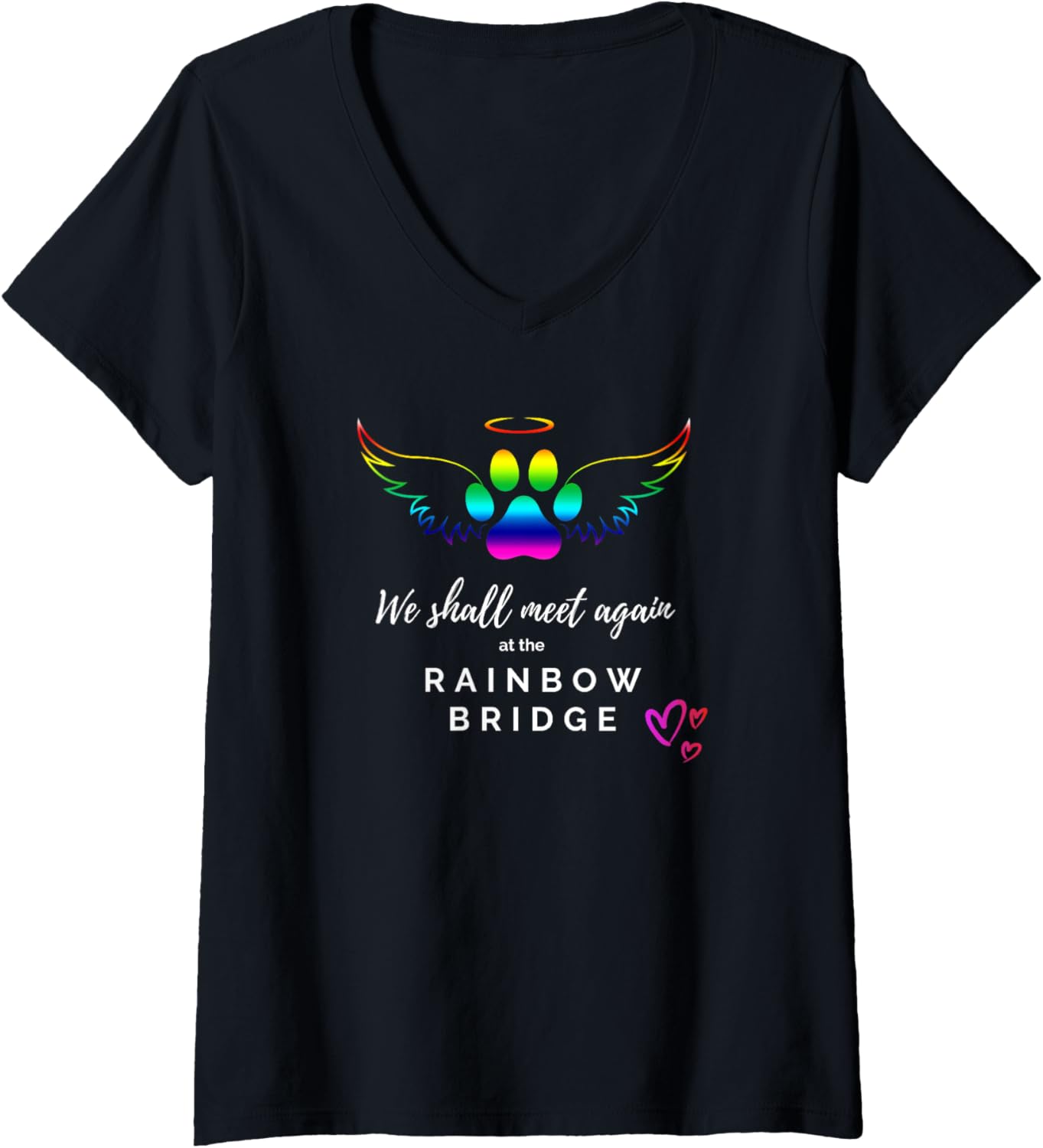 Womens Pet Rainbow Bridge   We shall meet again at Rainbow bridge V Neck