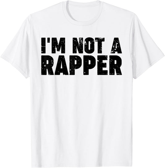 I'm Not a Rapper
