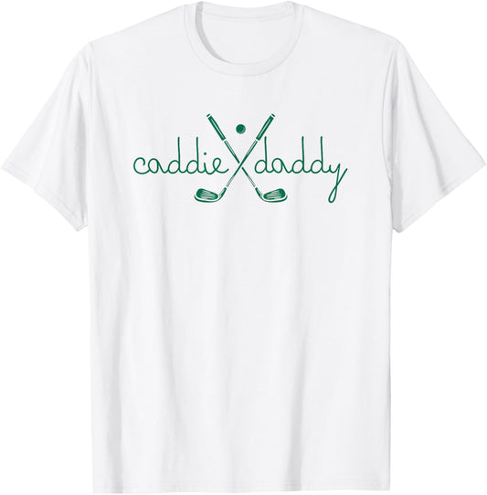 Caddie Daddy Cute Golfing Golfer Funny 1st Birthday Golf Dad