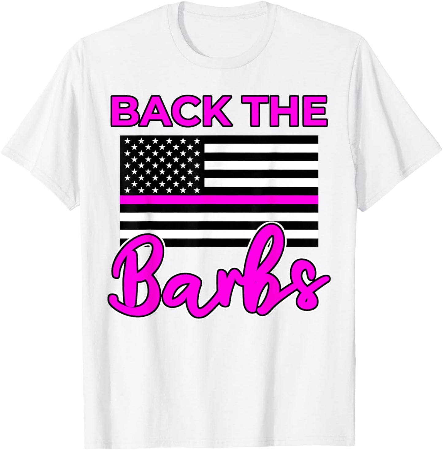Viral Back The Barbs Design Perfect Trending Gift