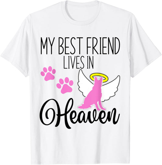 My best friend lives in heaven pet loss German shepherd