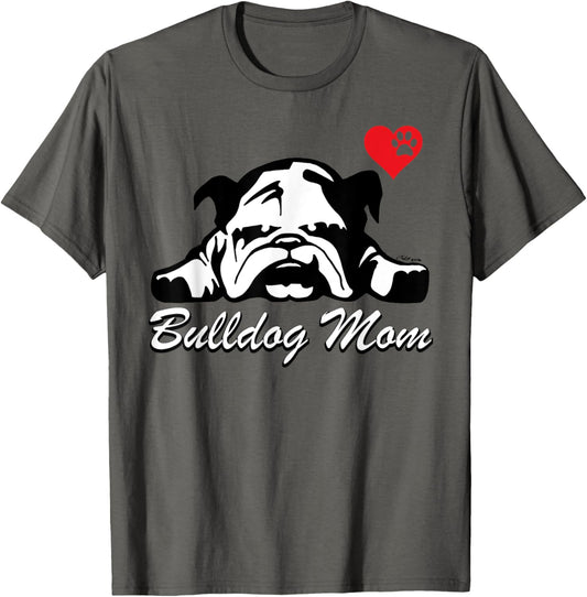 Womens I LOVE MY BULLDOG MOM Design English Bulldog Mom Gift