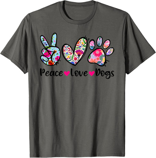 Peace Love Dogs Floral Dog Paw Dog Mom Cute Mother's Day T Shirt for Men Women Girls Kids