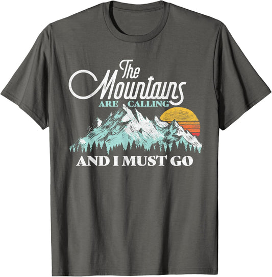 Mountains Are Calling & I Must Go Retro 80s Vibe Graphic