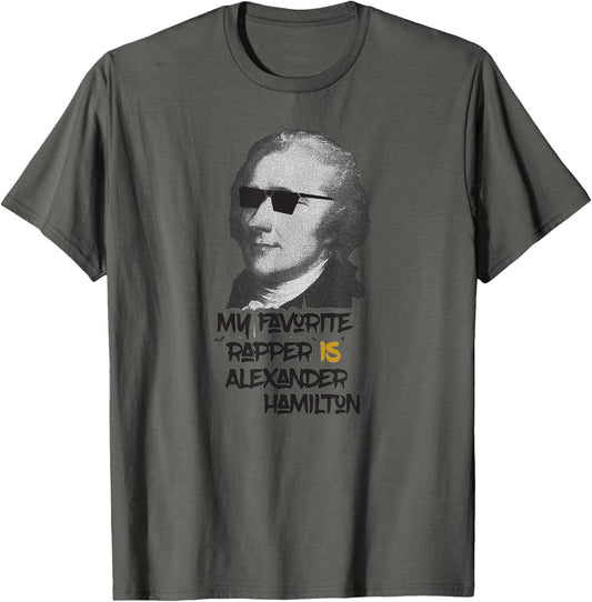 My Favorite Rapper Is Alexander Hamilton USA History