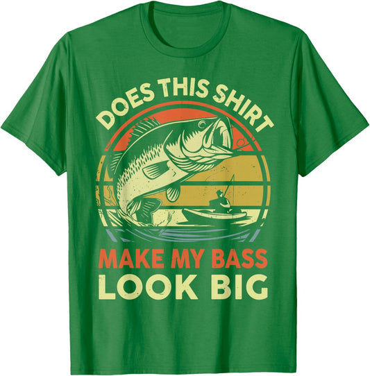 Funny Dad Does This Fishing Shirt Make My Bass Look Big Men