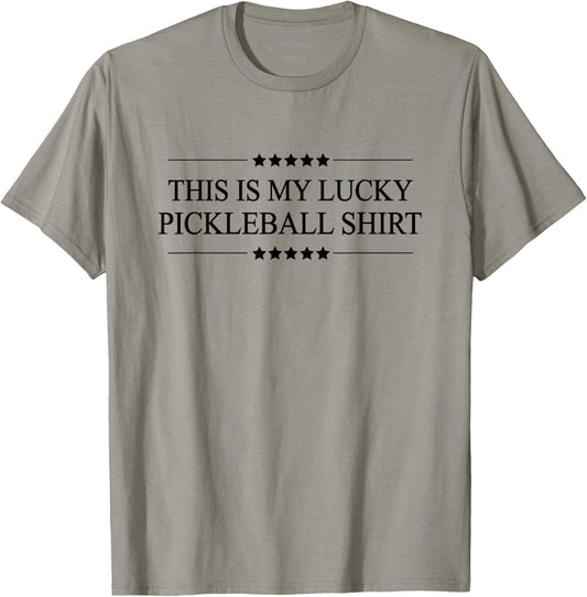 This is My Lucky Pickleball Shirt Funny Graphic