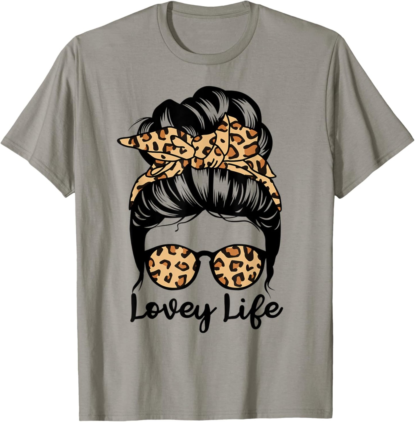 Lovey Life Messy Bun Hair Funny Grandma
