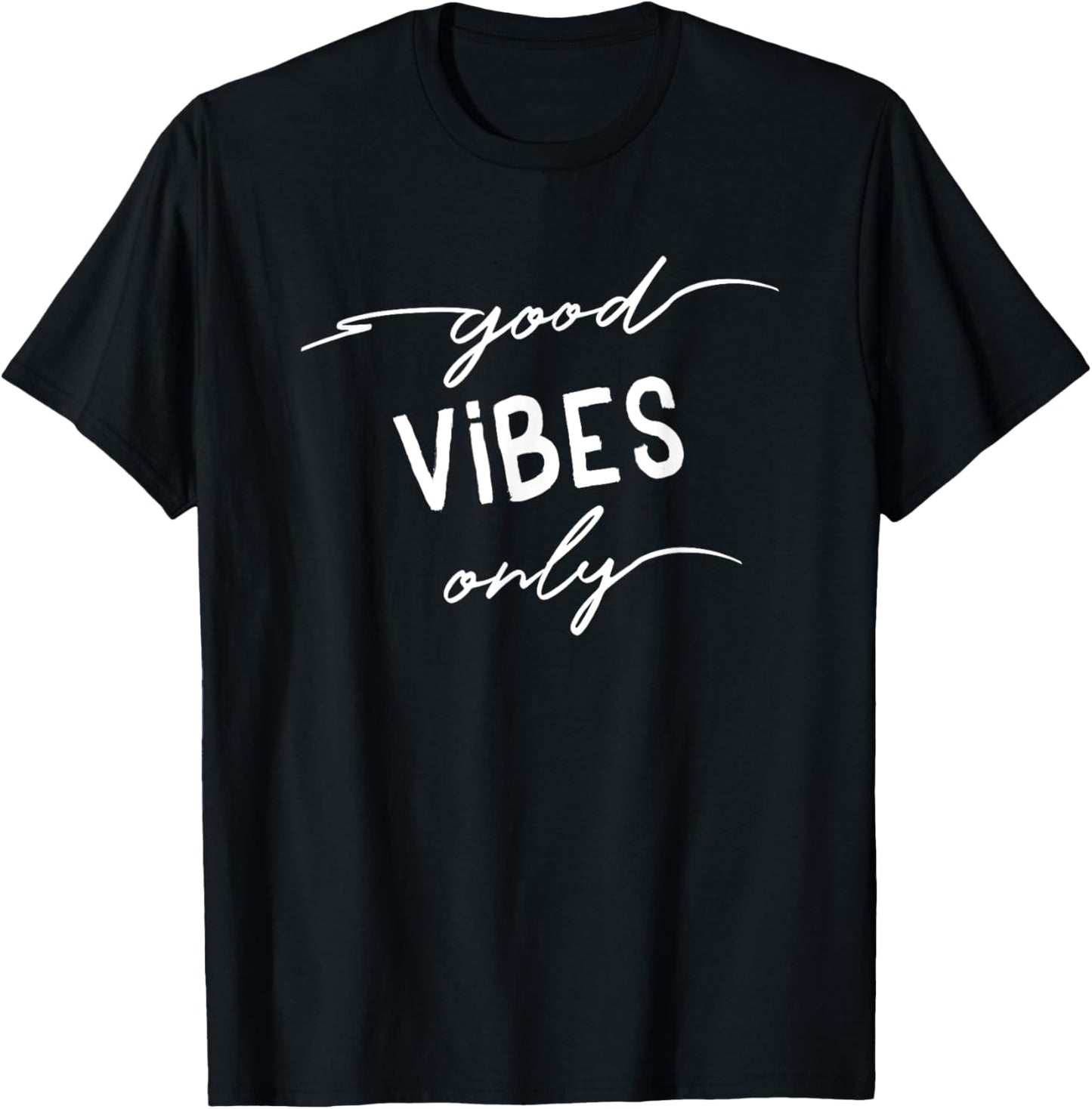 Good Vibes Only TShirt Cool Summer Vacation Women Men Top