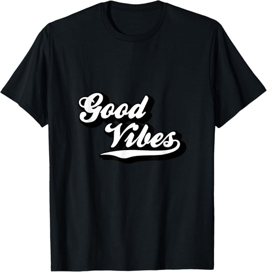 Good Vibes Black and White