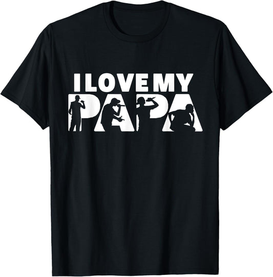 I Love My Papa Rapper Dad Funny Father's Day