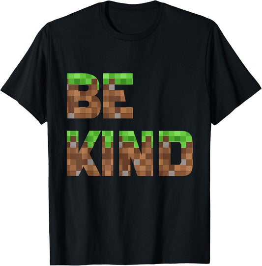 Be Kind Boys Teens Kids Pixel Video Game Kindness