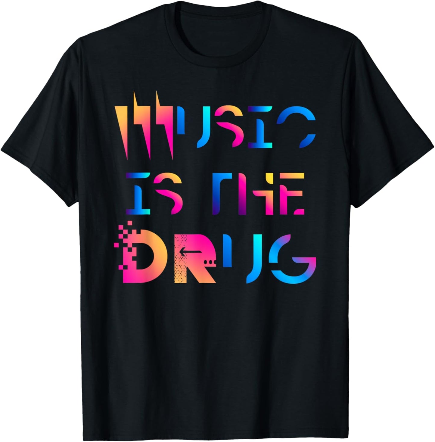 Music Is The Drug Techno EDM Fam Rapper Raver PLUR DJ Drop