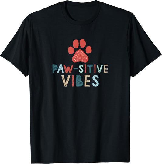 Good Vibes Positive Energy Paw sitive Vibes Funny