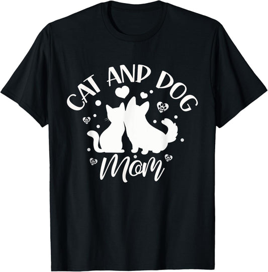 Cat And Dog Mom Girl Lover Dogs Cats Mother Mommy Mama