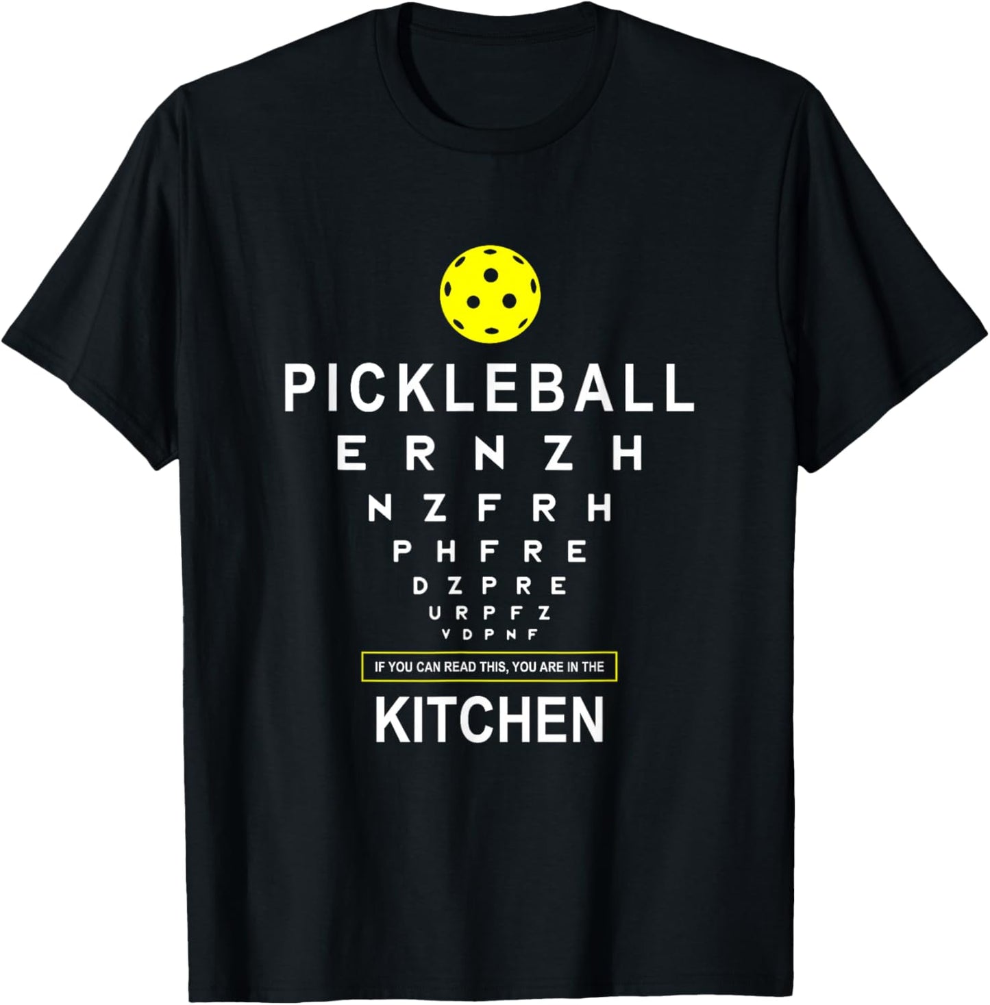Funny Pickleball Shirt If You Can Read This Kitchen Joke