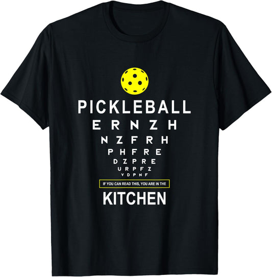 Funny Pickleball Shirt If You Can Read This Kitchen Joke