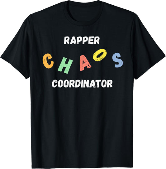 Rapper Chaos Coordinator
