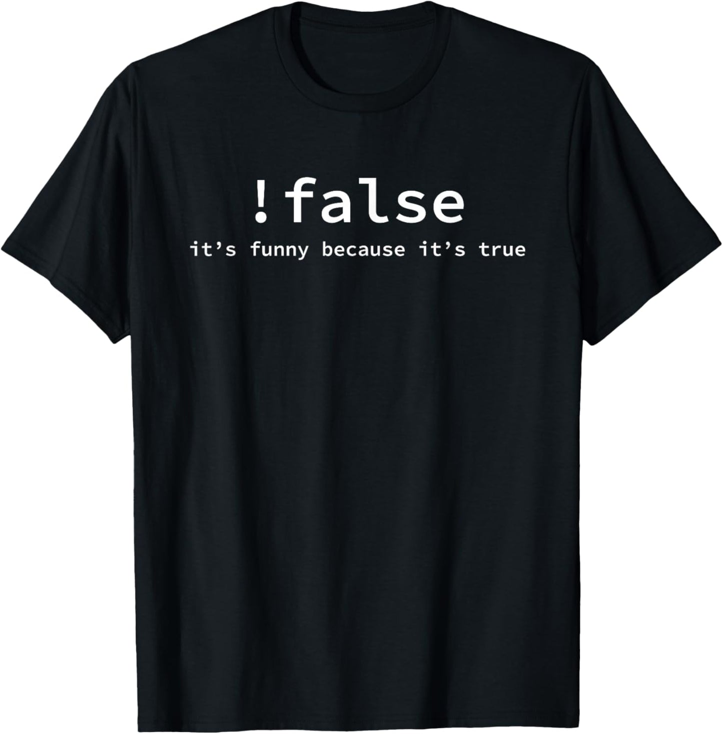 Funny False Programming Coding Short Sleeve T shirt for Programmers