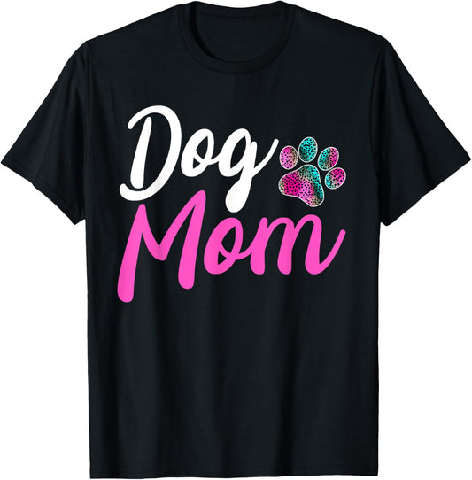 Dog Mom   Leopard Dog Lover Paw Dog Mom Funny