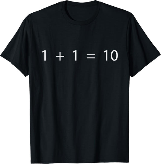 1 + 1 = 10 Developer   Programmer Software Engineer