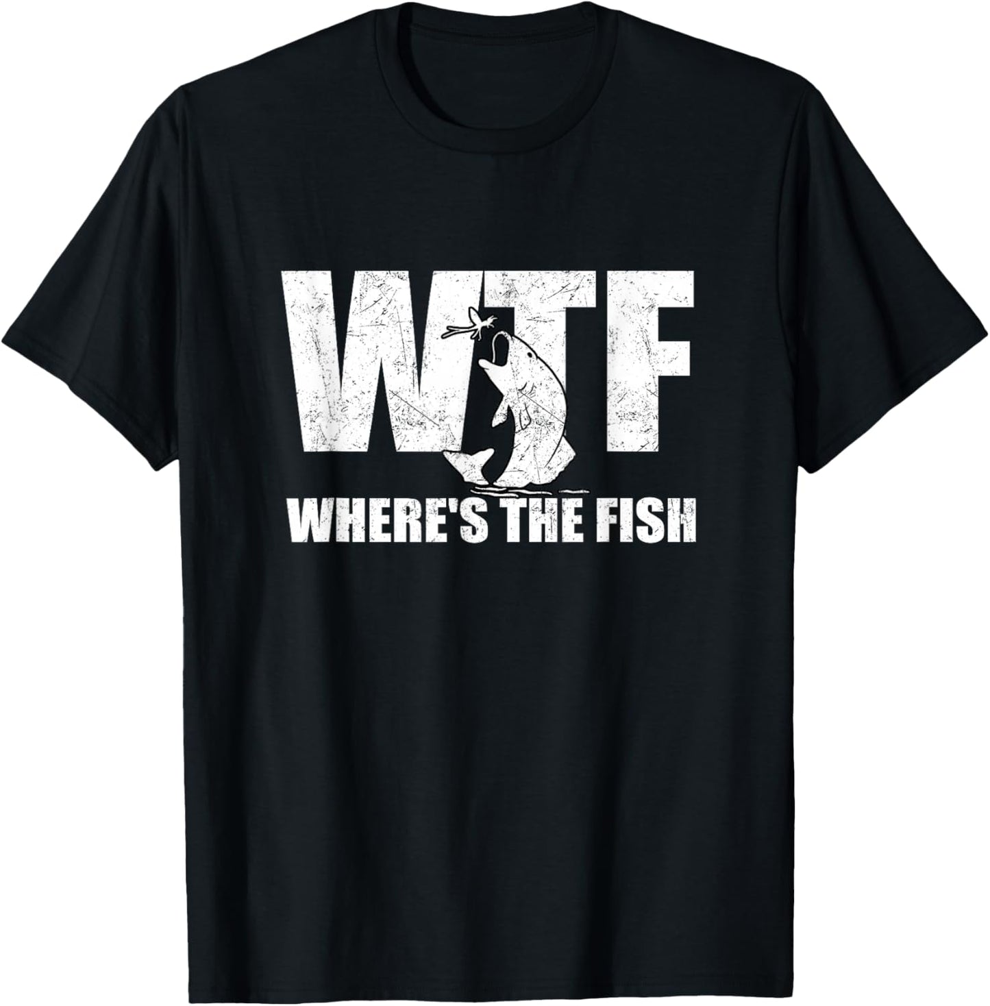 WTF Where's The Fish Men's Funny Fishing Gifts Fathers Day