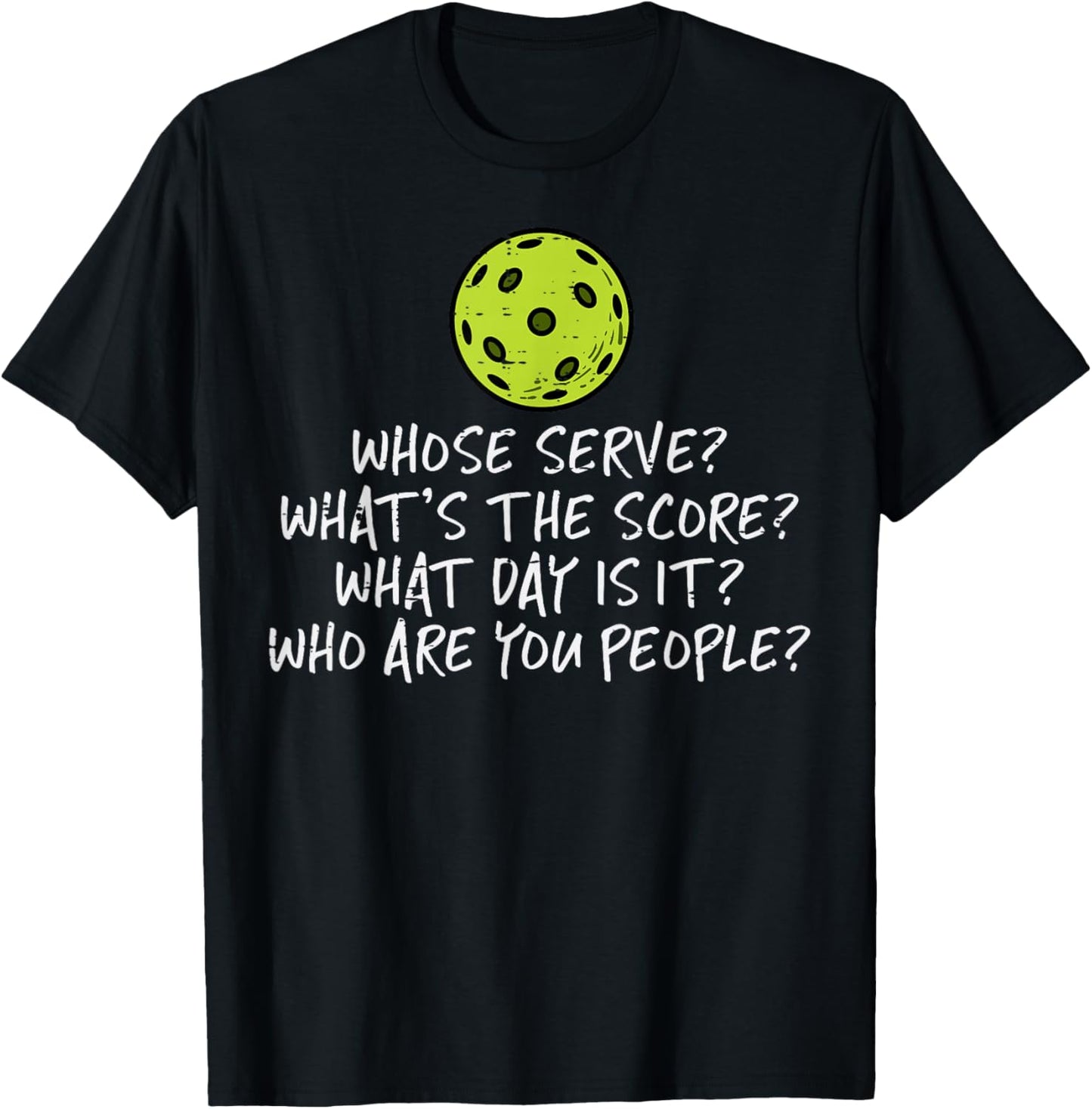 Pickleball Whose Serve Whats Score Pickle Ball Women Men Kid