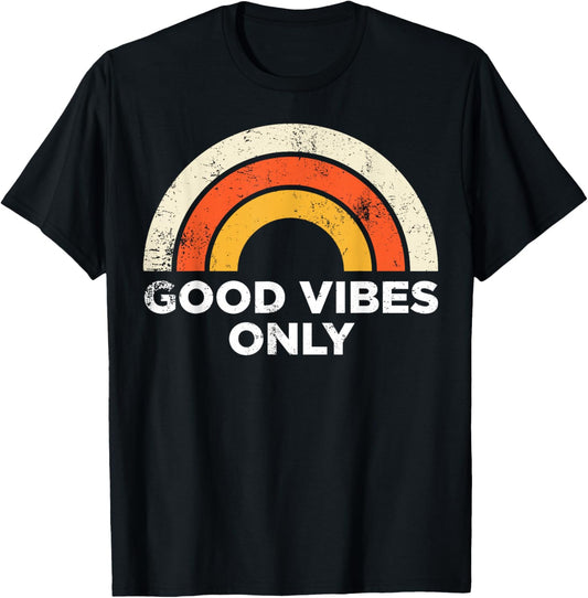 Casual Graphic Tee Vintage Retro Good Vibes Only Rainbow
