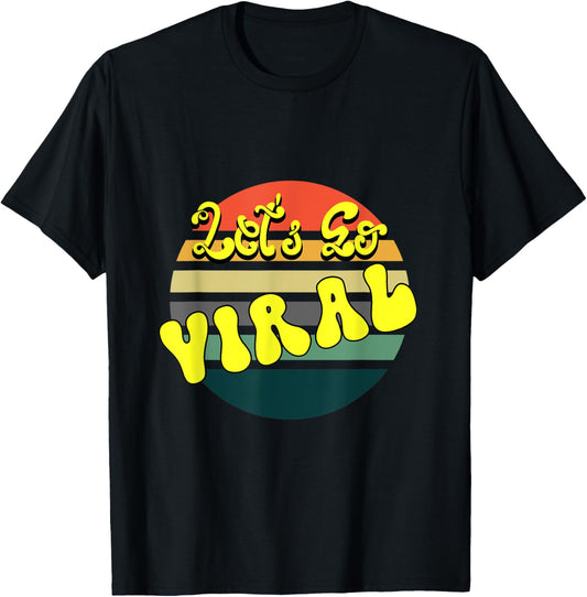 Let' Go Viral