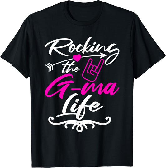 Rocking the G Ma Life Funny Cute Grandma Gift