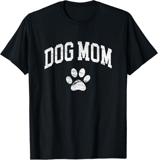 Dog Mom   Vintage Distressed Design   Funny Dog Paw