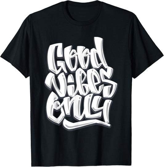 Good Vibes Only Inspirational Motivational Quotes Graffiti