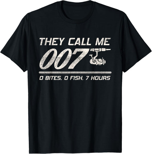 4anglers Fisherman Joke Dad   They Call Me 007   Funny Fishing Humor