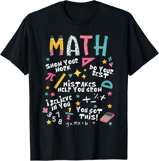 Show Your Work Funny Math Teacher First Day Back To School