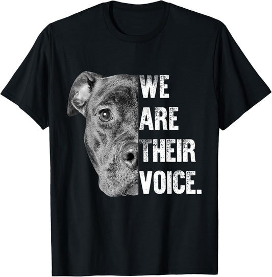 We AreTheir Voice Gift Womens Mens & Dog Lovers & Dog rescue