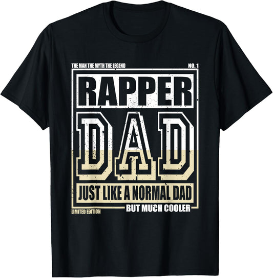 Like A Normal Dad Father Rapper