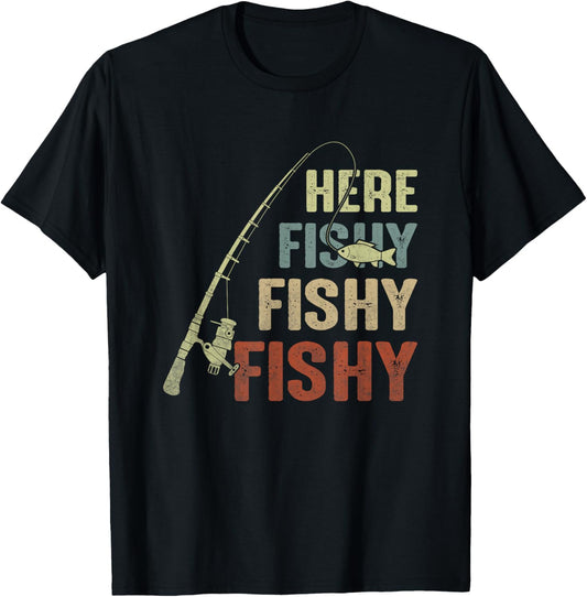 Here Fishy Fishy Fishy Fishing Angler Deep Sea Fishing Funny