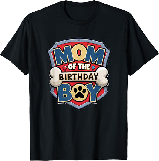 Mom Of The Birthday Boy Cartoon Dog Paw Family Matching