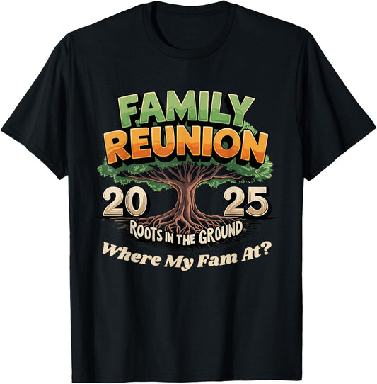 Family Reunion 2025 Roots In The Ground Family Matching
