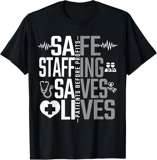 Safe Staffing Saves Lives Nurses March Nurse Strike Support