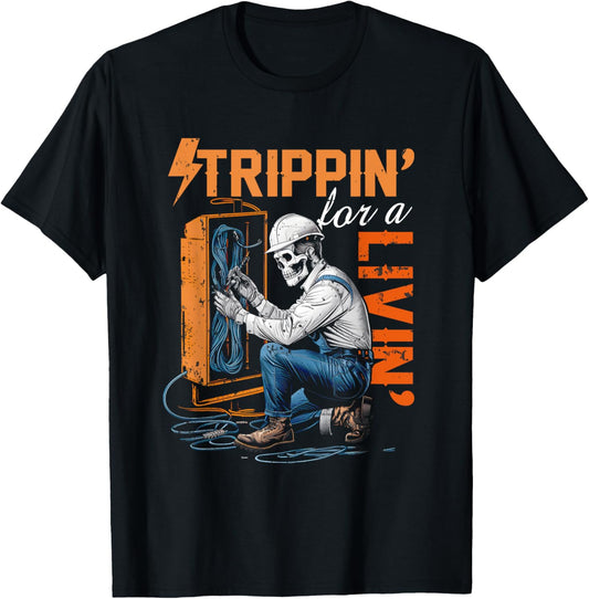 Electrician Lover Trippin' For A Livin' Skeleton Worker